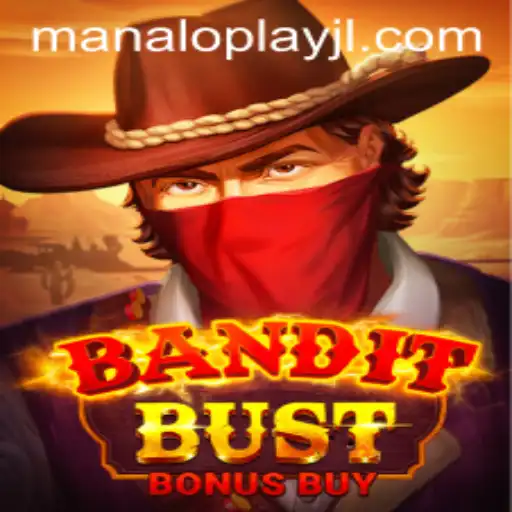 Explore the Thrills of BanditBustBonusBuy: A Deep Dive into ManaloPlay's Latest Gaming Sensation