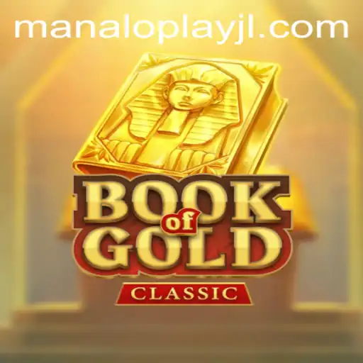 Unveiling the Intriguing World of BookOfGoldClassic with Manaloplay