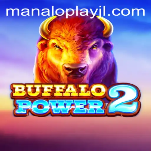 Exploring the Thrills of BuffaloPower2 with Manaloplay