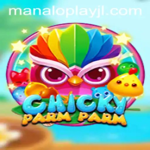 Exploring the Exciting World of ChickyParmParm: A Guide to Manaloplay