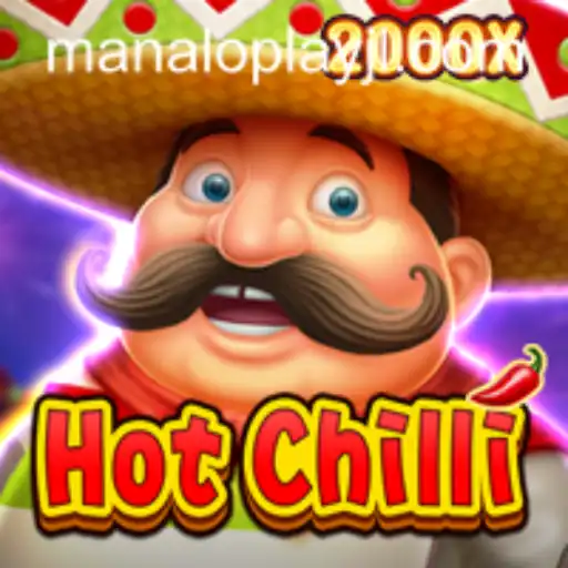 Discover the Thrills of HotChilli: A Deep Dive into the Latest Sensation from Manaloplay