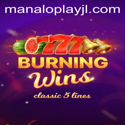 Exploring the Exciting World of BurningWins by Manaloplay