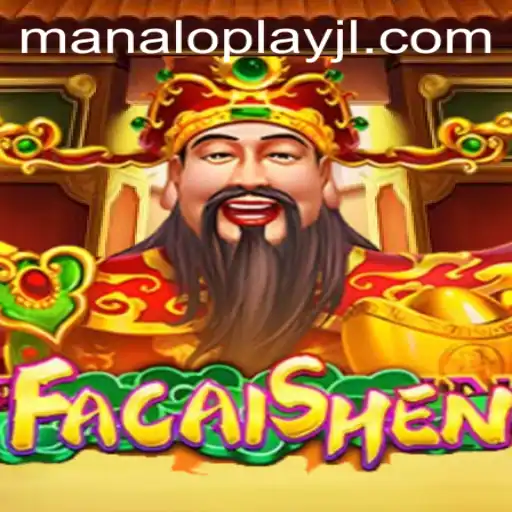 Exploring the Engaging World of FaCaiShen: A Deep Dive into Manaloplay
