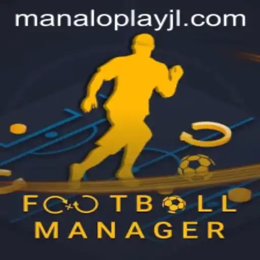 Mastering FootballManager: Explore the Dynamics with the Manaloplay Strategy