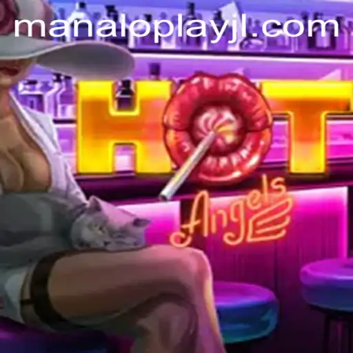 Discover the Thrilling World of HotAngels: A Deep Dive into the Manaloplay Phenomenon