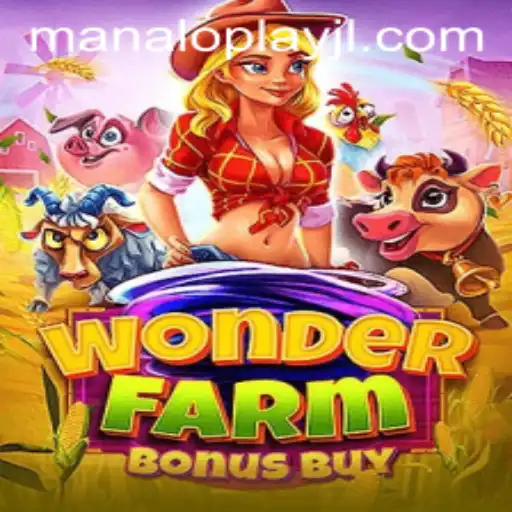 Exploring the Enchanting World of WonderFarmBonusBuy and the Buzz Around Manaloplay
